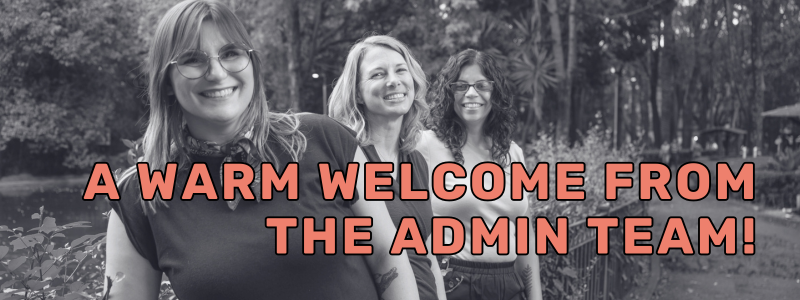 Photo of Meredith, Kelly and Robyn with the words, "A warm welcome from the Scaling Up admin team." 